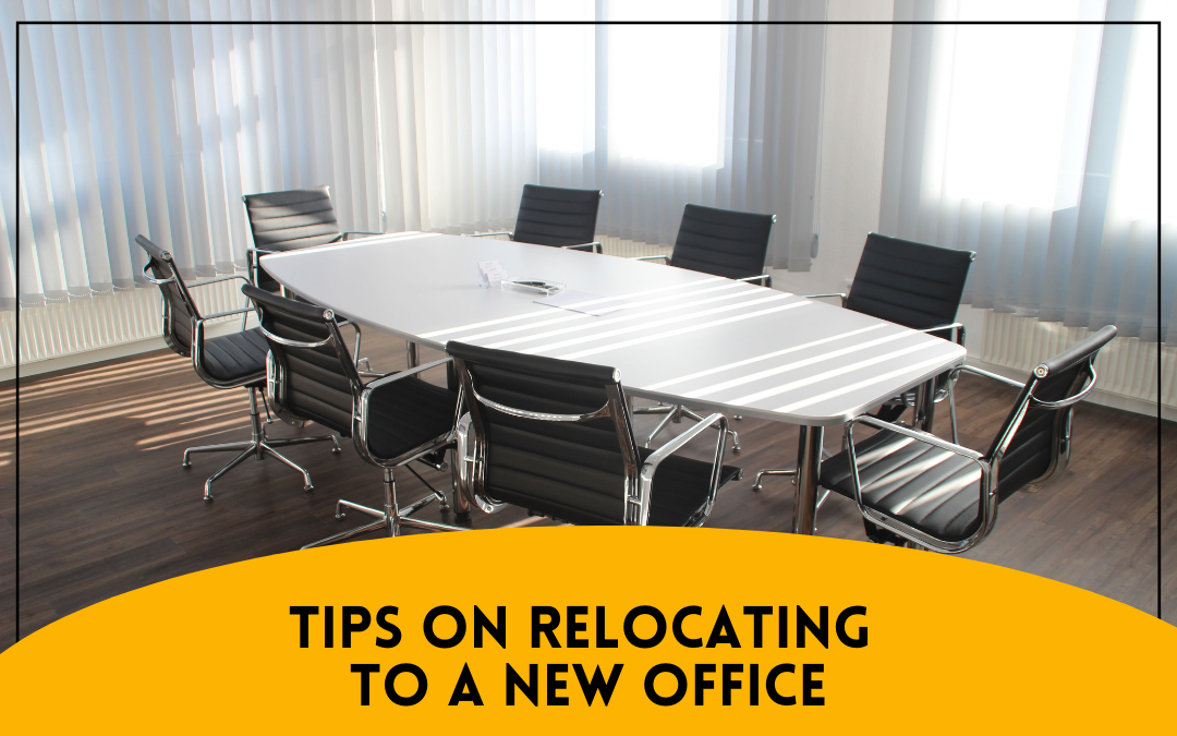 Tips on relocating to new office space